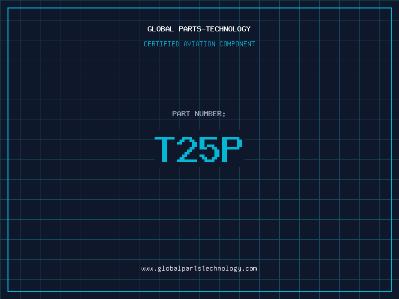 Aviation Part T25P