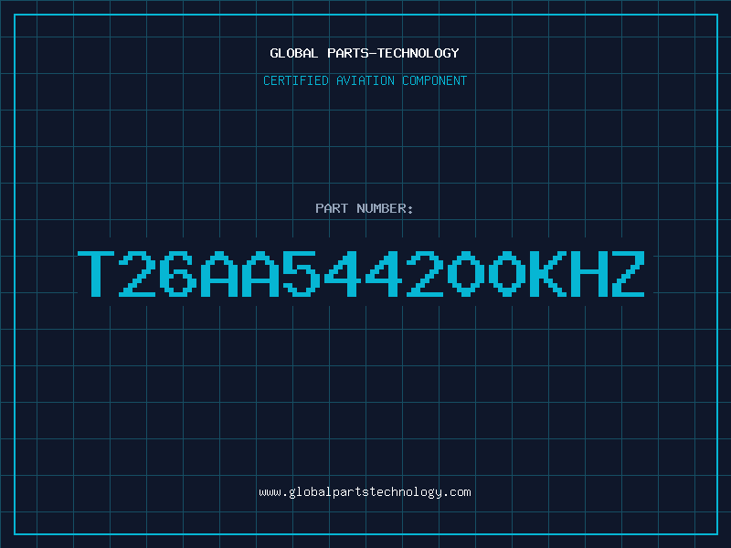 Aviation Part T26AA544200KHZ
