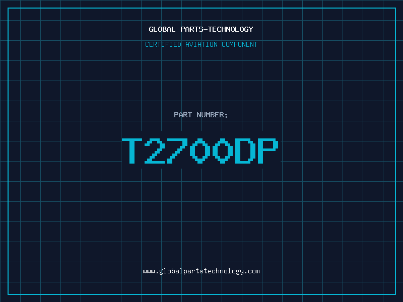 Aviation Part T2700DP