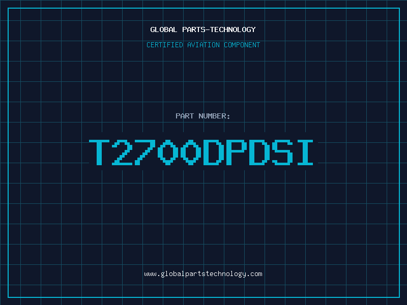 Aviation Part T2700DPDSI