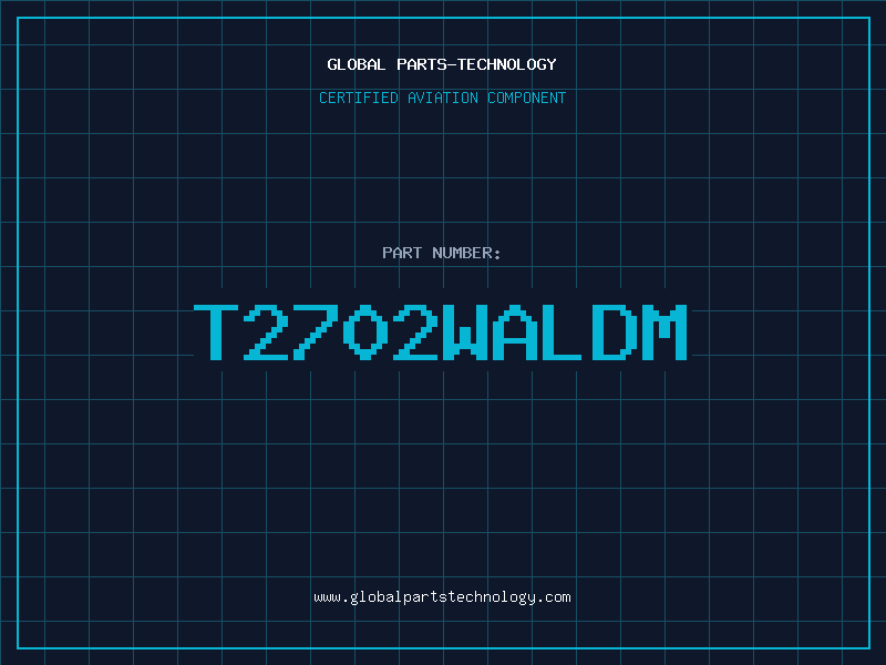 Aviation Part T2702WALDM