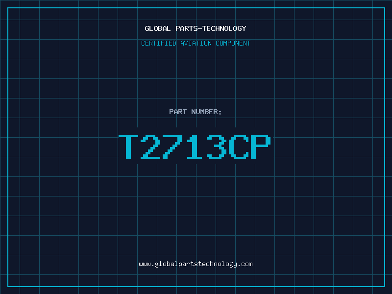 Aviation Part T2713CP