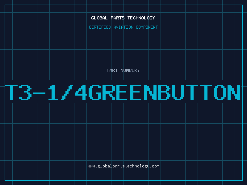 Aviation Part T3-1/4GREENBUTTON