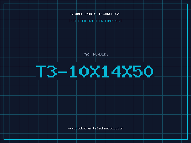 Aviation Part T3-10X14X50