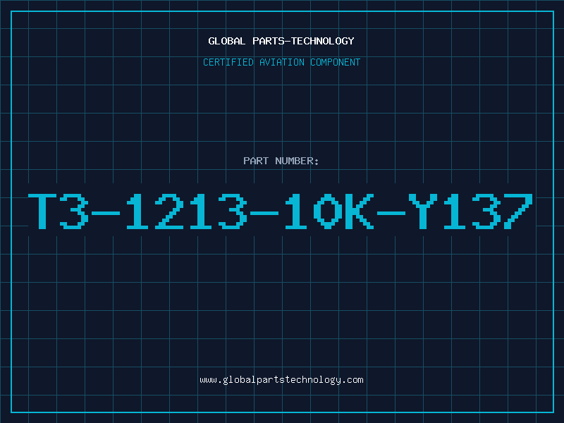 Aviation Part T3-1213-10K-Y137