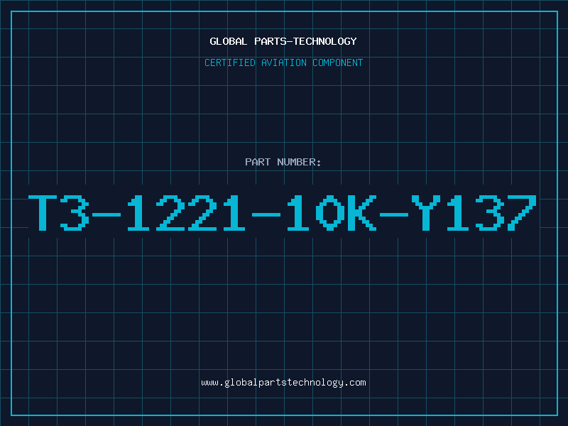 Aviation Part T3-1221-10K-Y137