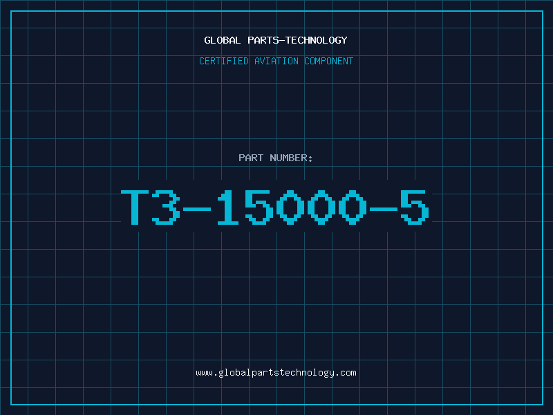 Aviation Part T3-15000-5