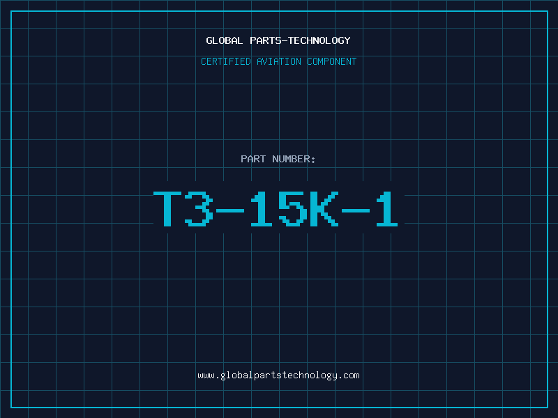 Aviation Part T3-15K-1