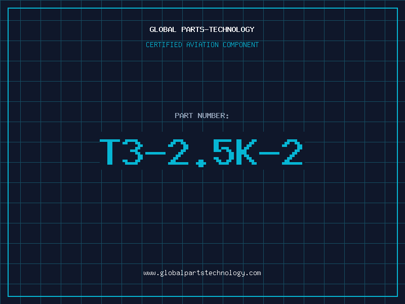 Aviation Part T3-2.5K-2