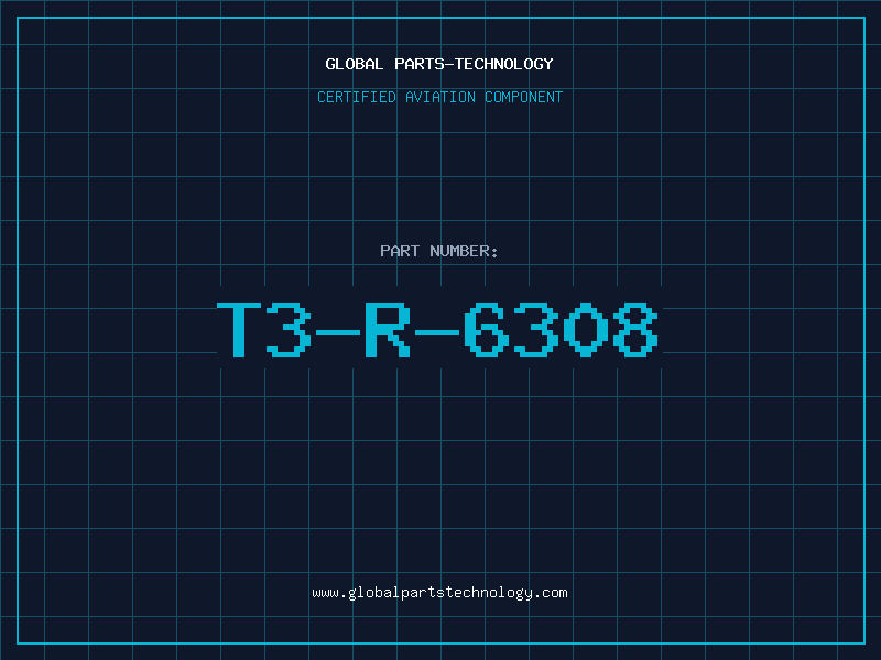 Aviation Part T3-R-6308