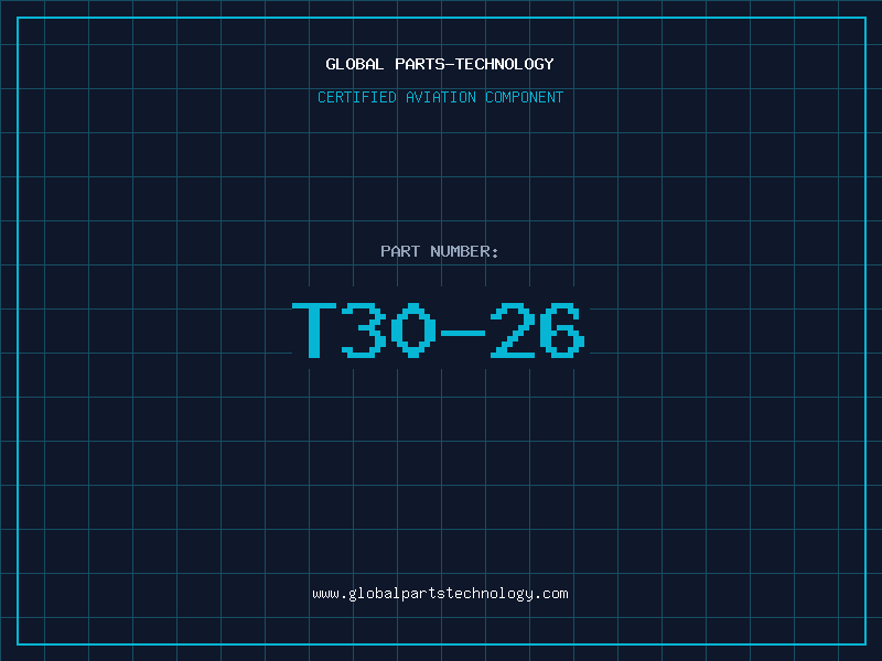 Aviation Part T30-26