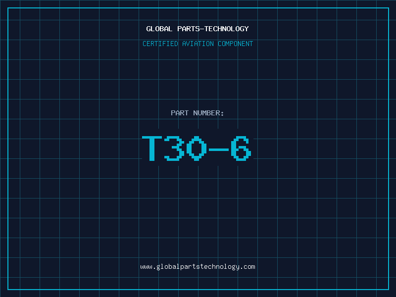 Aviation Part T30-6