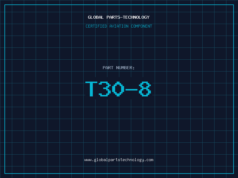 Aviation Part T30-8