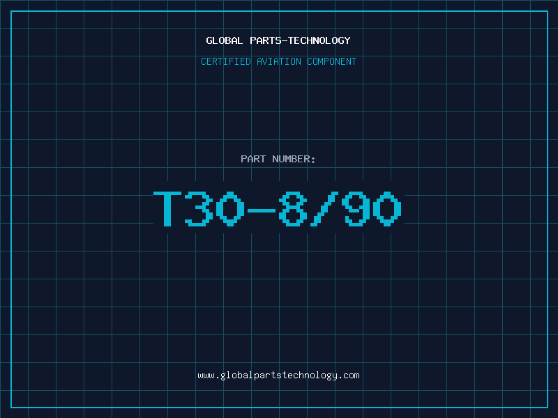 Aviation Part T30-8/90