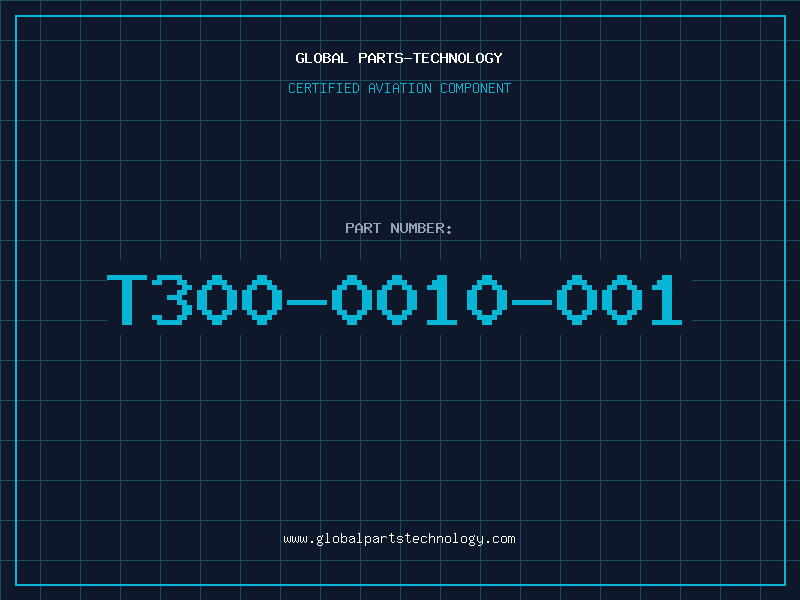 Aviation Part T300-0010-001