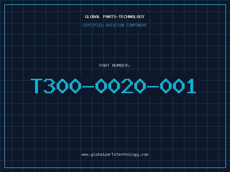 Aviation Part T300-0020-001