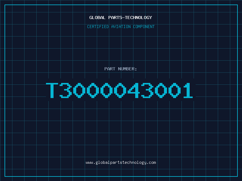 Aviation Part T3000043001