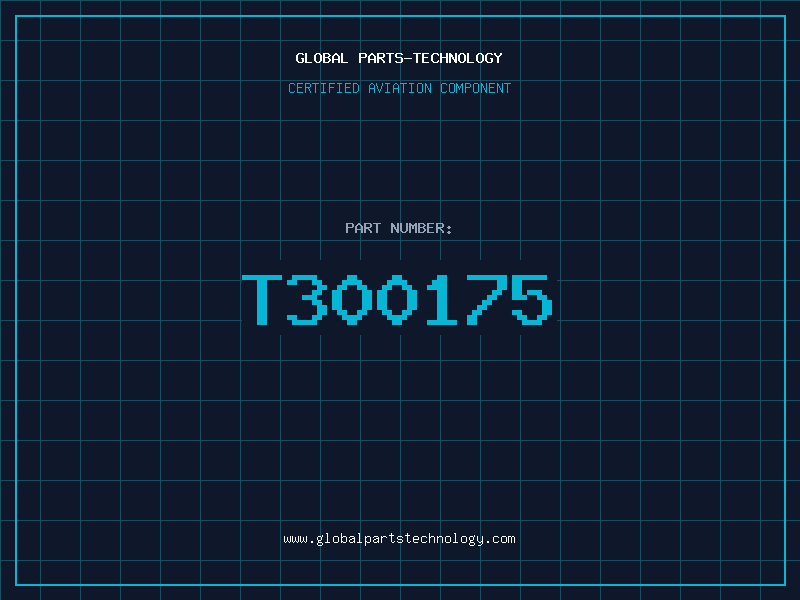 Aviation Part T300175
