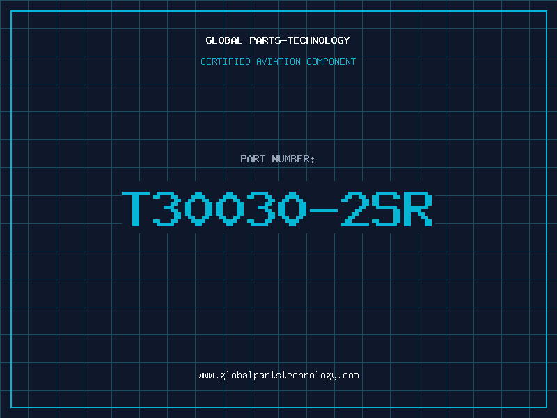 Aviation Part T30030-2SR