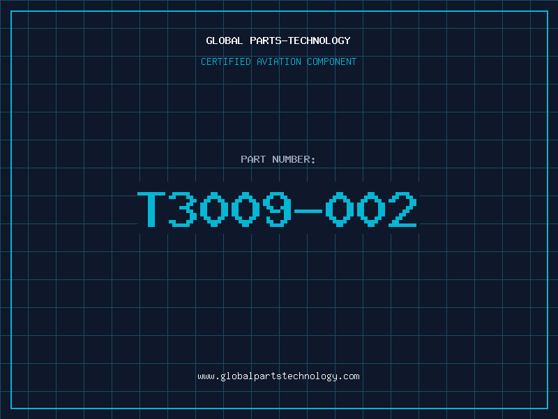 Aviation Part T3009-002