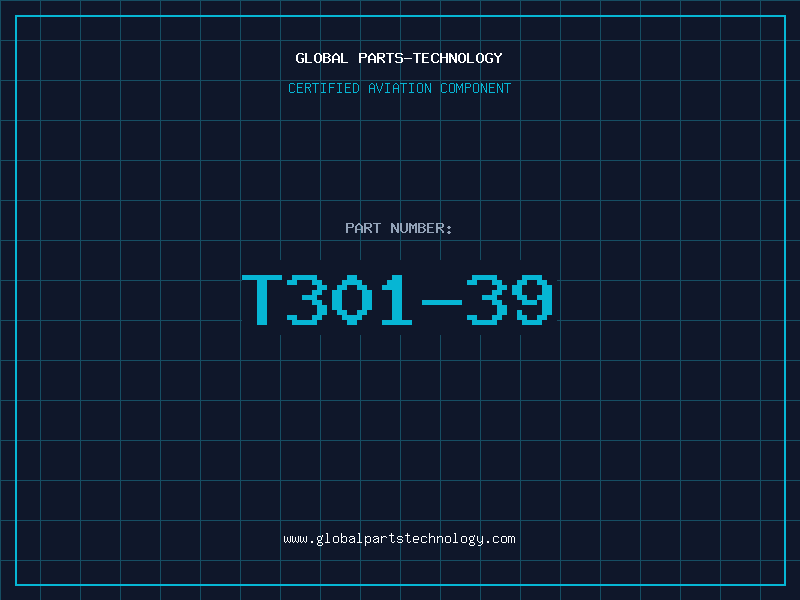 Aviation Part T301-39