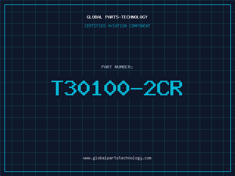Aviation Part T30100-2CR