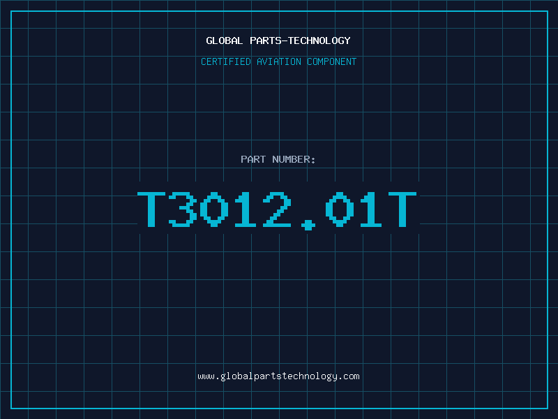Aviation Part T3012.01T