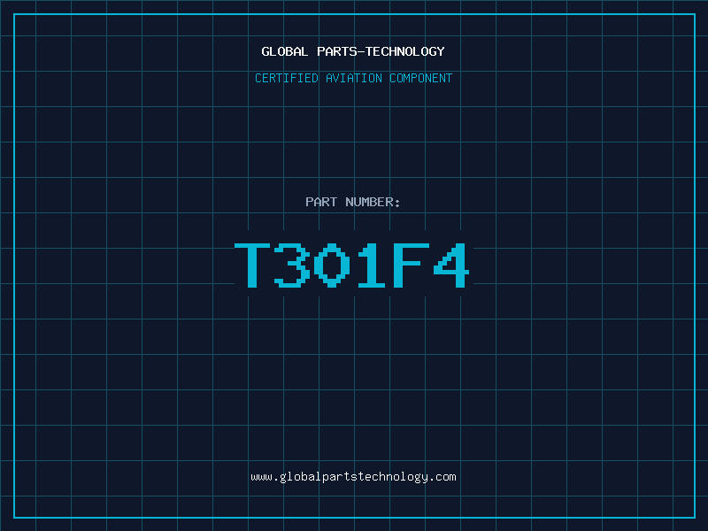 Aviation Part T301F4