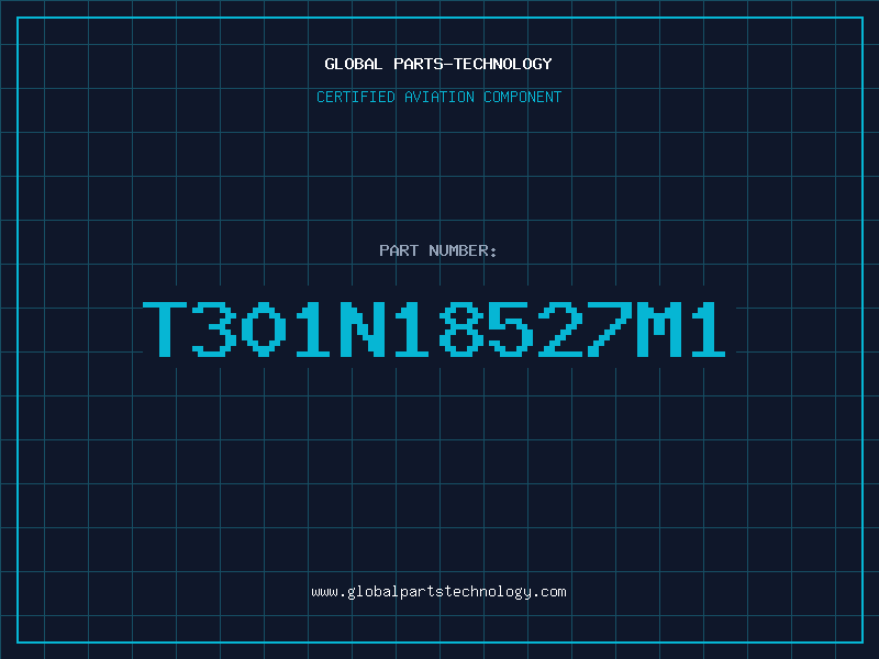 Aviation Part T301N18527M1