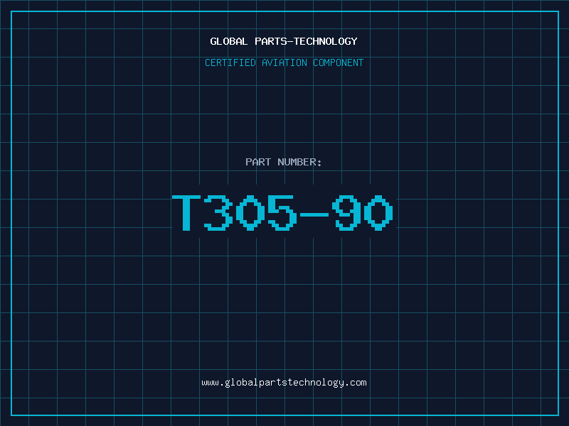 Aviation Part T305-90