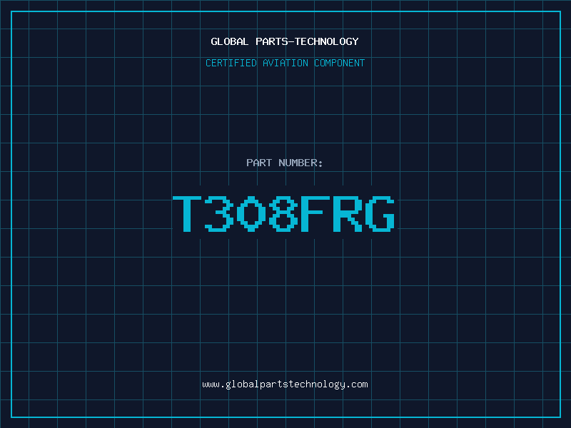 Aviation Part T308FRG