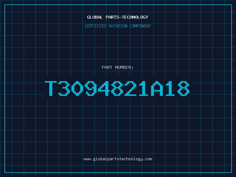 Aviation Part T3094821A18