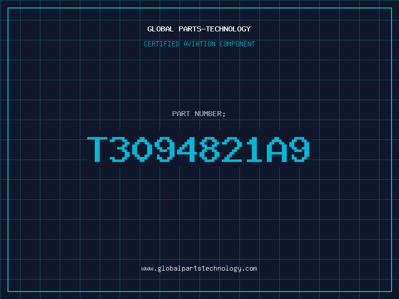 Aviation Part T3094821A9