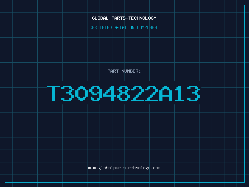 Aviation Part T3094822A13