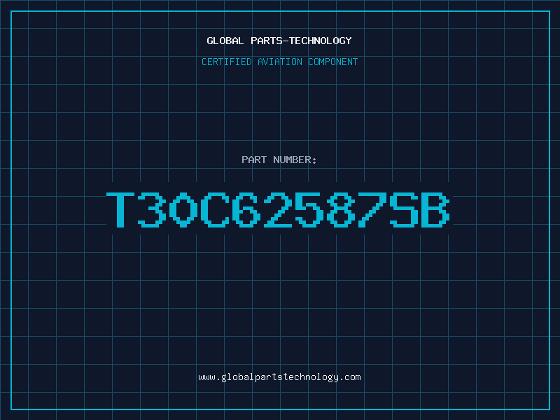 Aviation Part T30C62587SB