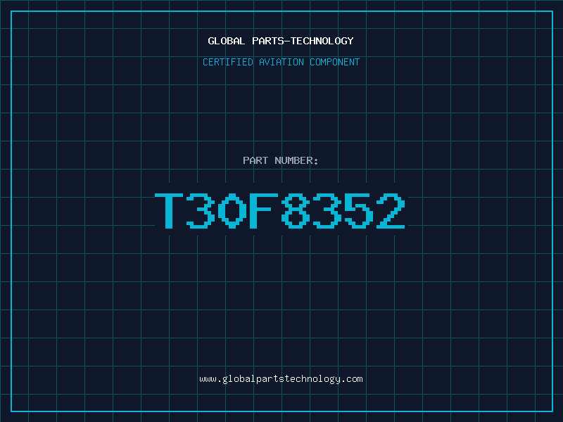 Aviation Part T30F8352