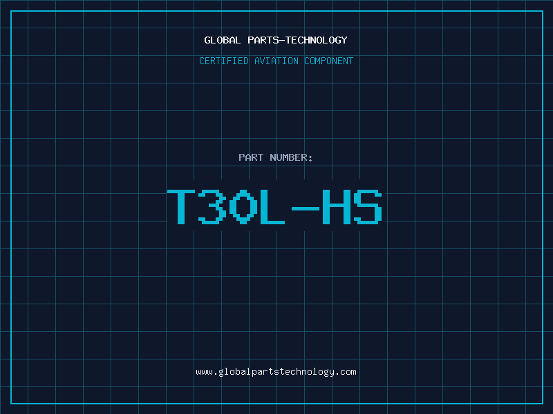 Aviation Part T30L-HS