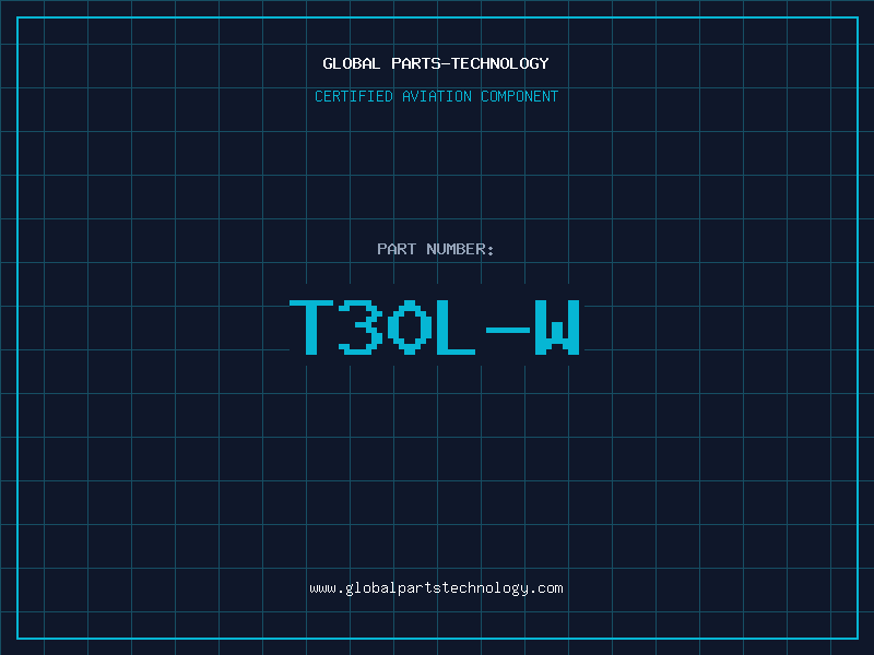 Aviation Part T30L-W