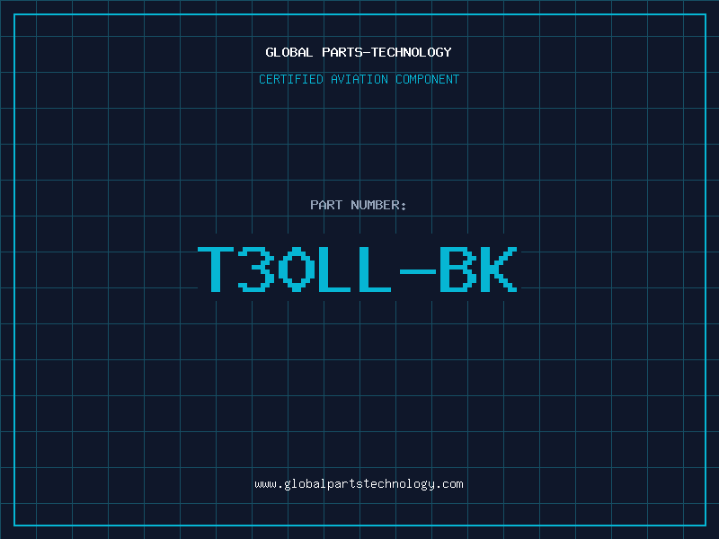 Aviation Part T30LL-BK