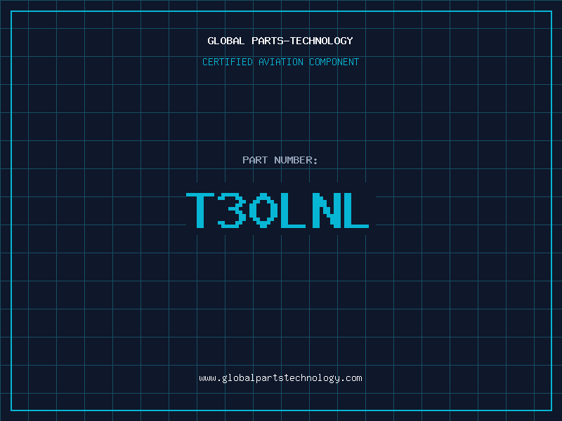 Aviation Part T30LNL