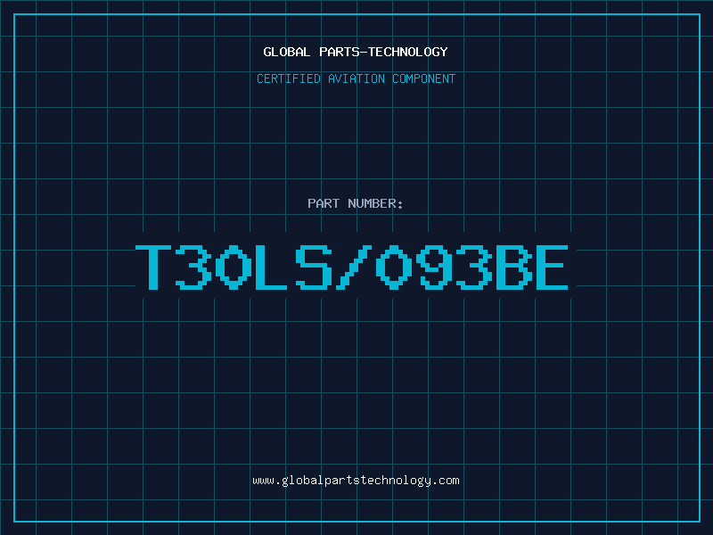 Aviation Part T30LS/093BE