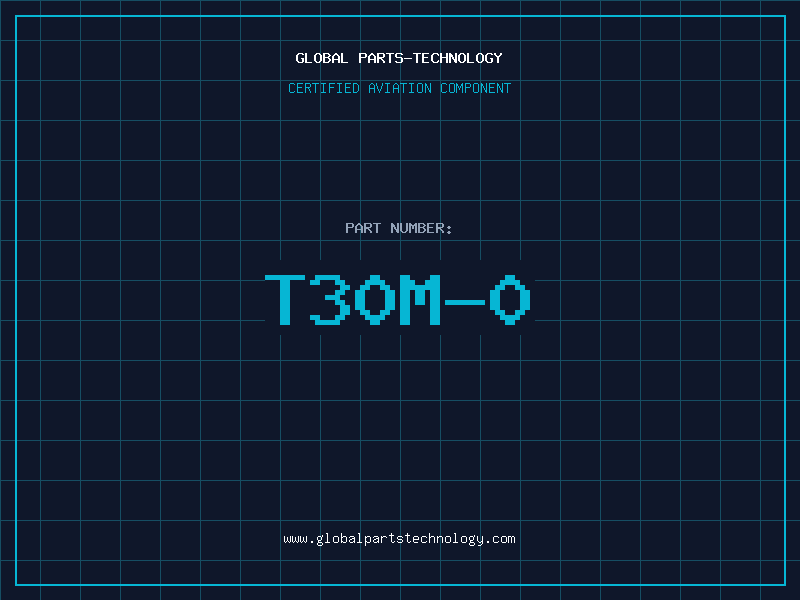 Aviation Part T30M-0
