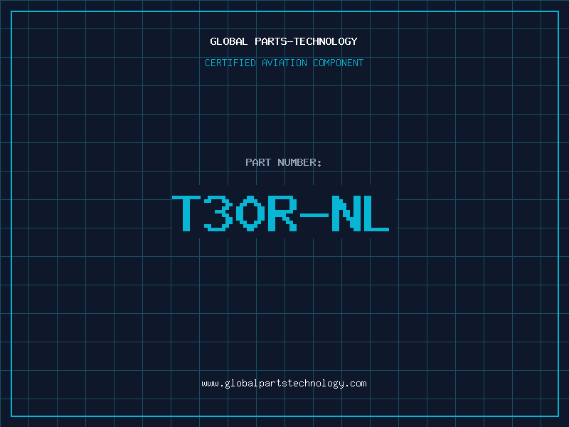 Aviation Part T30R-NL
