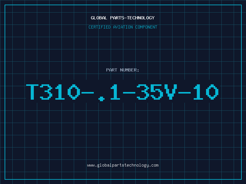 Aviation Part T310-.1-35V-10