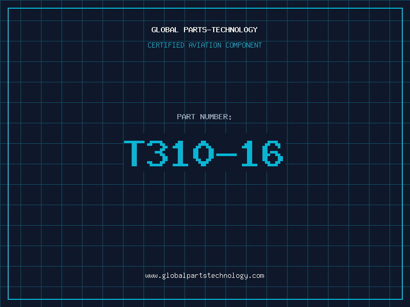 Aviation Part T310-16