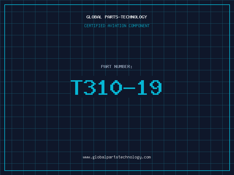 Aviation Part T310-19
