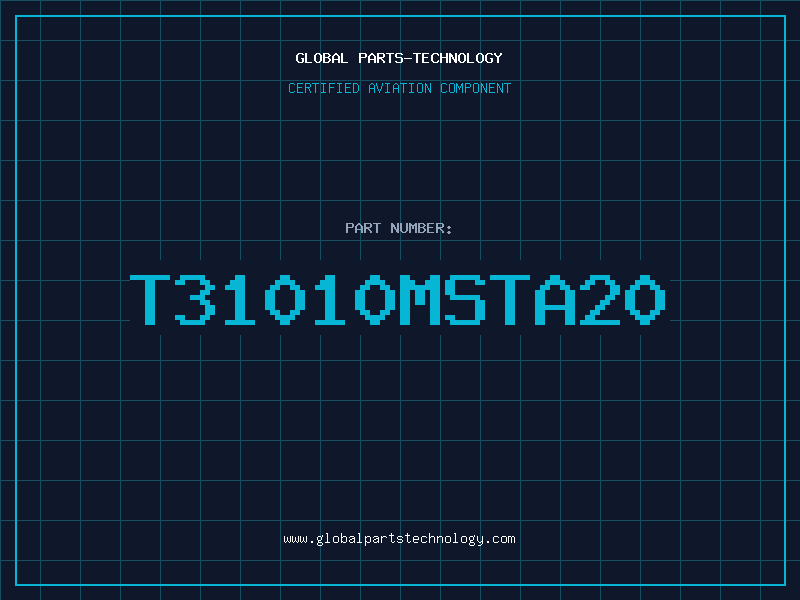 Aviation Part T31010MSTA20