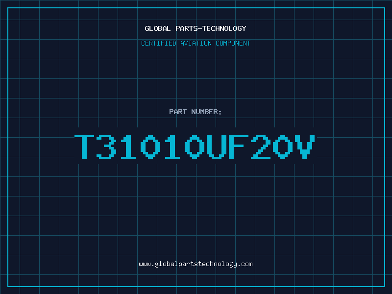 Aviation Part T31010UF20V