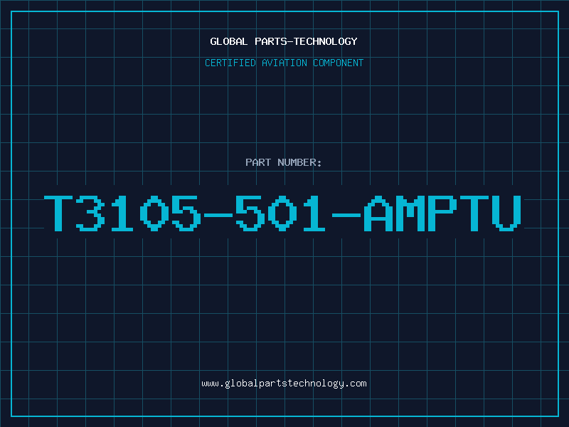 Aviation Part T3105-501-AMPTU