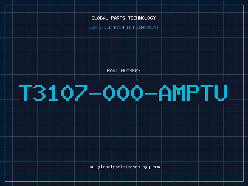 Aviation Part T3107-000-AMPTU